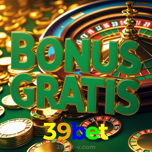 39bet:Aposte no futebol e ganhe prêmios fantásticos no melhor cassino online!