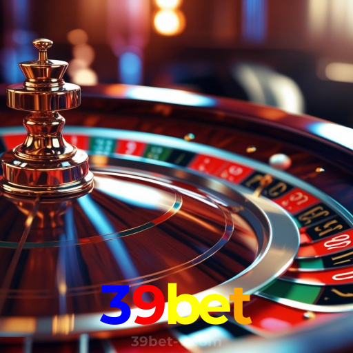 39bet:O melhor cassino online com roleta, poker e apostas no futebol ao vivo!