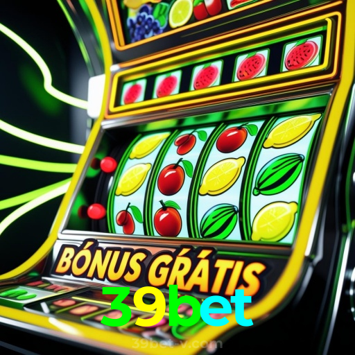 39bet:Grandes jackpots estão te esperando! Gire a roleta e ganhe agora!