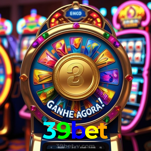 39bet:Jogue agora nas melhores slots e ganhe prêmios fantásticos!