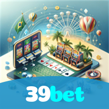 39bet：Vença com cada jogada no futebol online e ganhe prêmios incríveis!