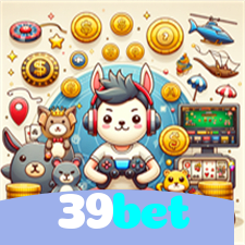 39bet：Cada giro é uma chance de ganhar! Jogue nas slots agora mesmo!