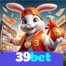 39bet：Apostas emocionantes no futebol e grandes prêmios em jogos de cassino!