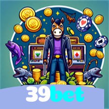 39bet：Jogue slots, aposte no futebol e vença com grandes prêmios!