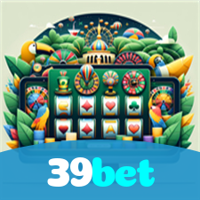 39bet：A melhor experiência de apostas no futebol e cassino está no nosso site!