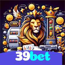 39bet：Jogue no cassino online com apostas no futebol e ganhe grandes prêmios!