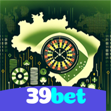 39bet：Encontre a sorte na roleta! Aposte agora e ganhe!