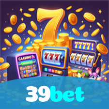 39bet：Jogue futebol online e experimente a emoção de ser vencedor!