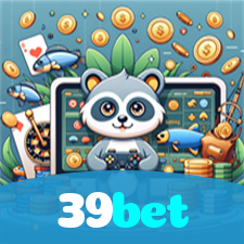 39bet：Jogue blackjack, aposte no futebol e leve para casa grandes prêmios!