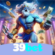 39bet：Aposte no futebol online e conquiste sua maior vitória!