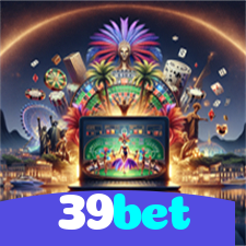 39bet：Jogue slots, aposte no futebol e vença com grandes prêmios!