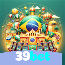 39bet：A roleta está te esperando para grandes prêmios!