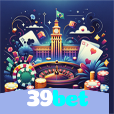 39bet：Onde sua sorte brilha com apostas no futebol e prêmios em roleta!