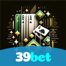 39bet：A sorte te espera com apostas no futebol e os melhores jogos de cassino!