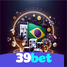 39bet：Aposte no futebol digital e vença as maiores competições!