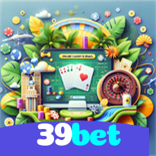 39bet：Aposte nas mesas de poker e mostre quem é o mestre das cartas!