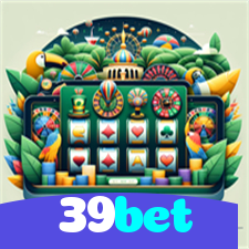 39bet：Jogue nas slots e conquiste vitórias épicas!
